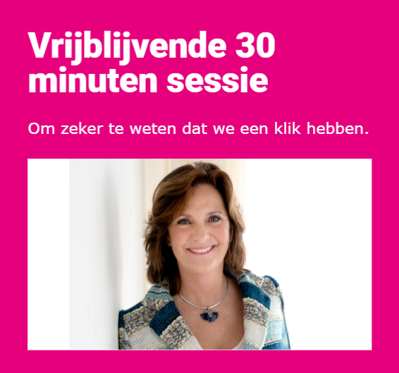 Vrijblijvende 30 minuten sessie